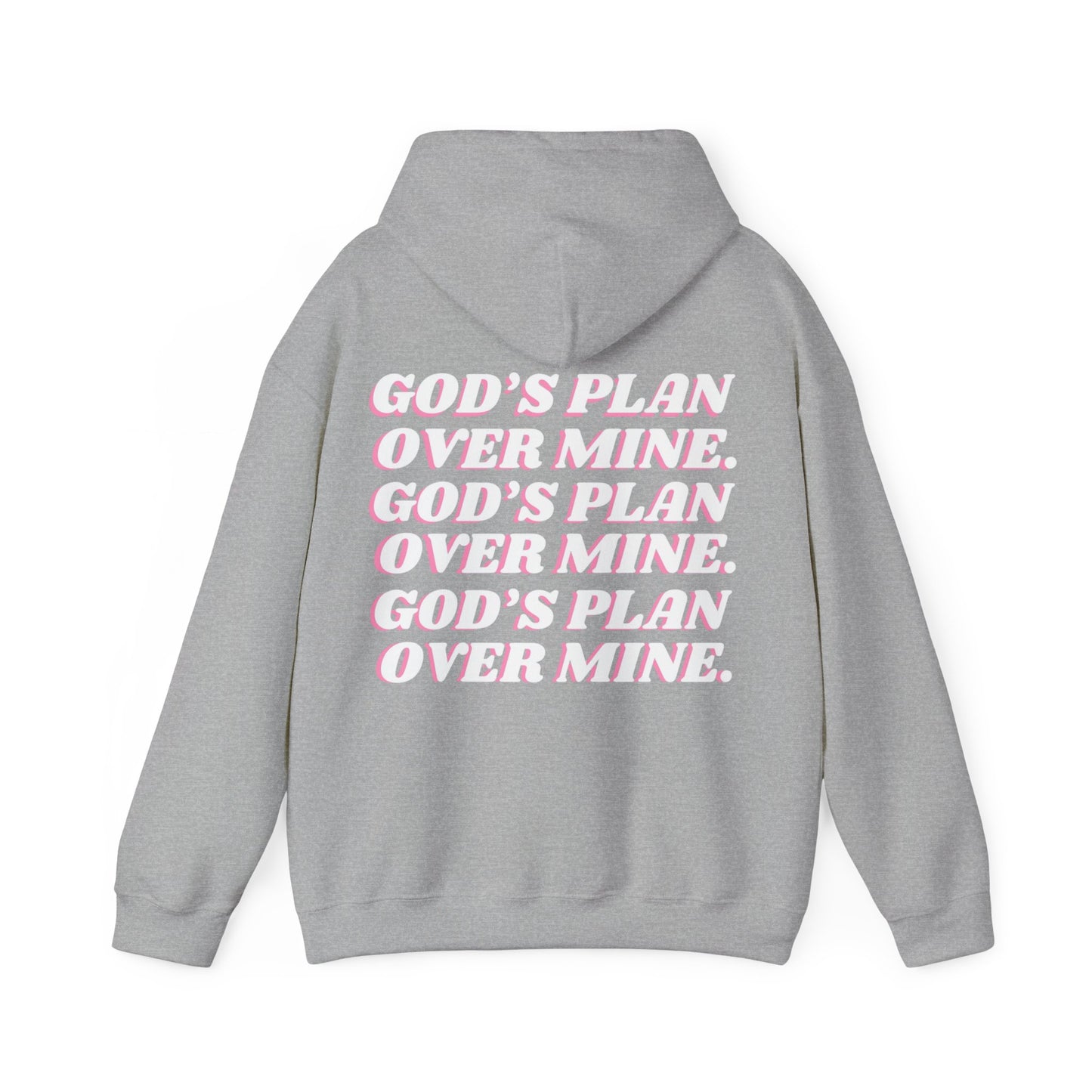 Pretty & Prayed Up Hoodie — "God’s Plan Over Mine" Inspirational Pullover