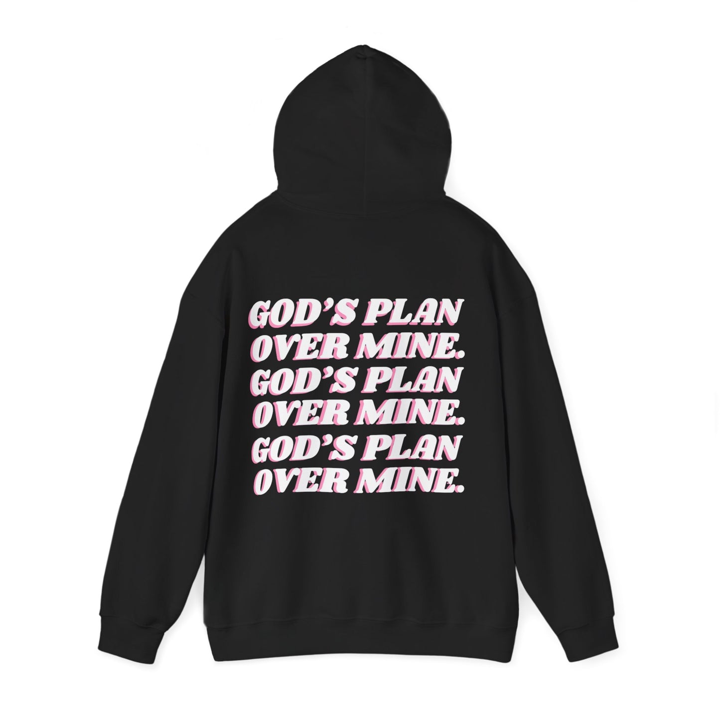 Pretty & Prayed Up Hoodie — "God’s Plan Over Mine" Inspirational Pullover