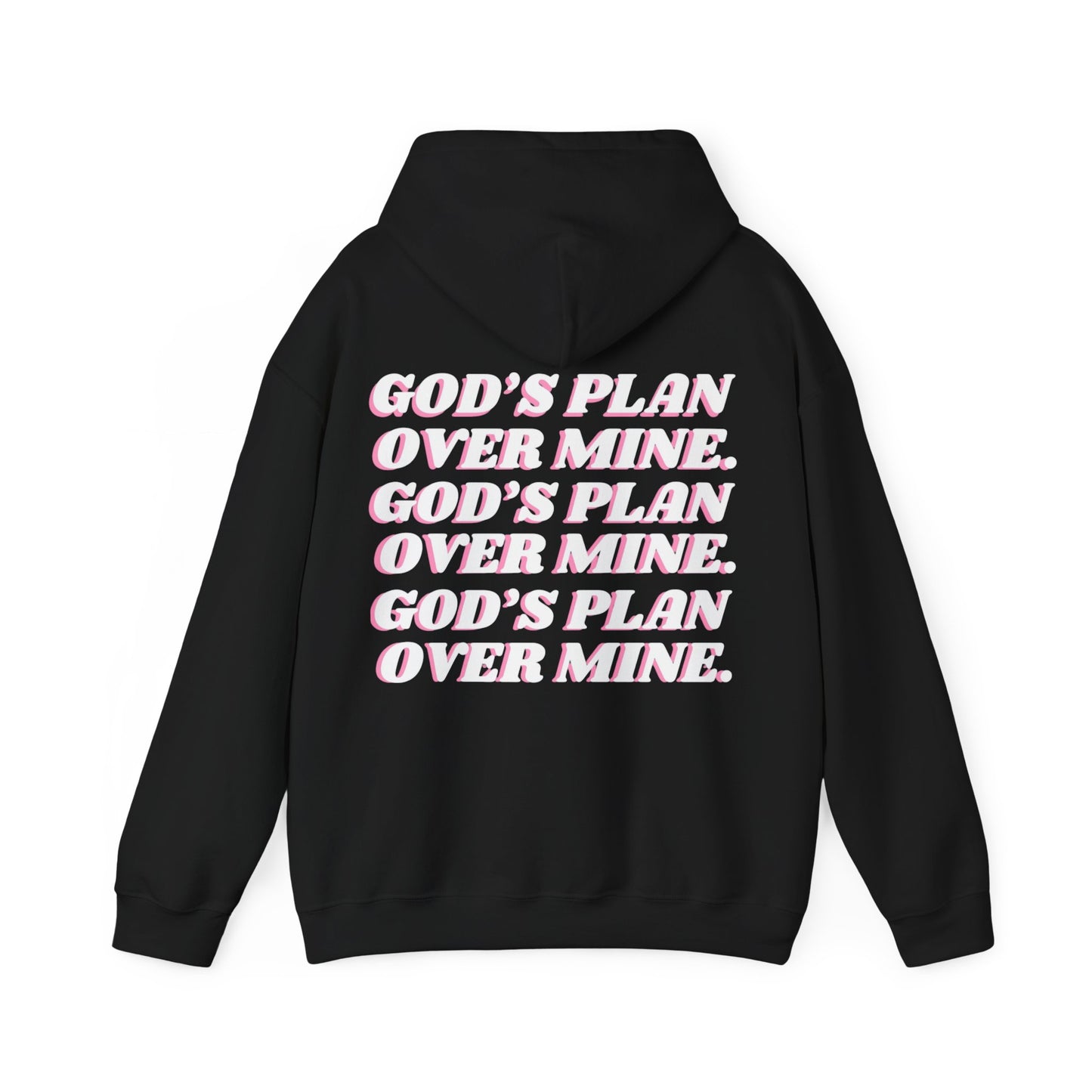 Pretty & Prayed Up Hoodie — "God’s Plan Over Mine" Inspirational Pullover
